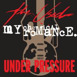 The Used : Under Pressure